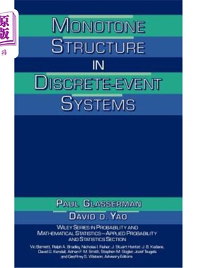 海外直订Monotone Structure in Discrete-Event Systems 离散事件系统的单调结构