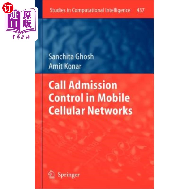 海外直订Call Admission Control in Mobile Cellular Networks 移动蜂窝中的呼叫允许控制