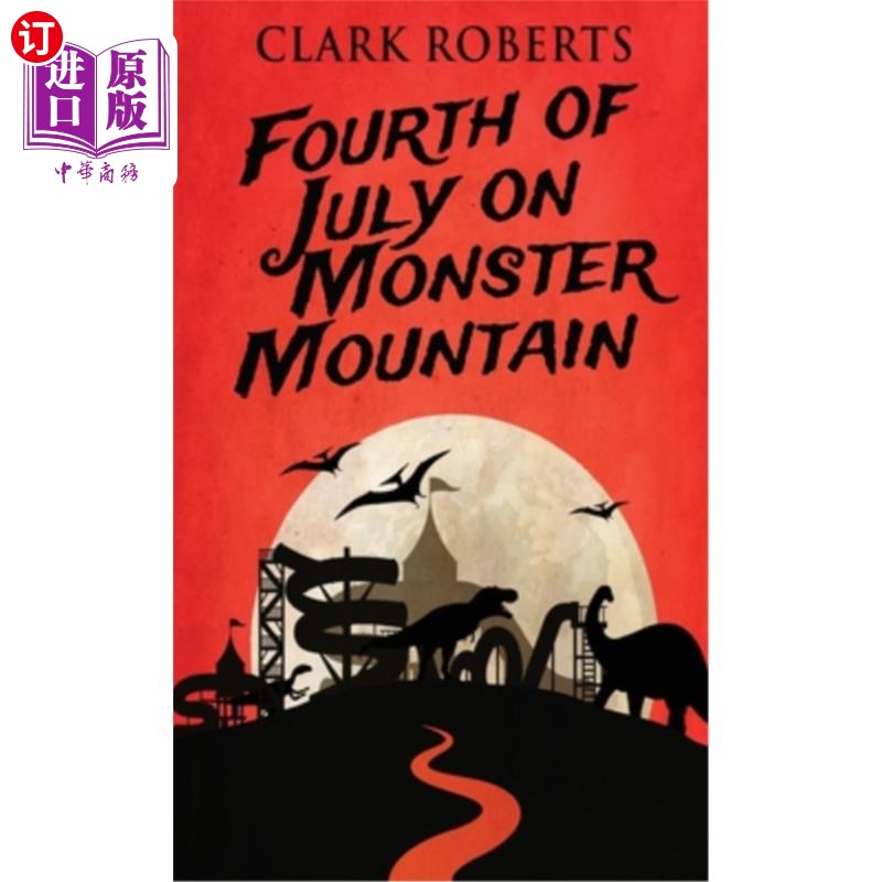 海外直订Fourth of July on Monster Mountain 7月4日在怪物山