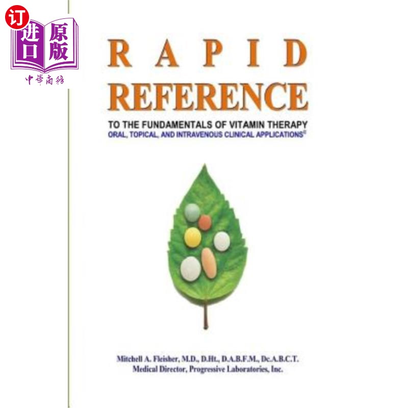 海外直订医药图书Rapid Reference: to the Fundamentals of Vitamin Therapy: Oral, Topical, and Intr 快速参考：维生素治