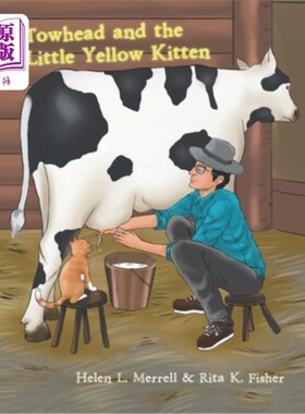 海外直订Towhead and the Little Yellow Kitten 拖头和黄色小猫