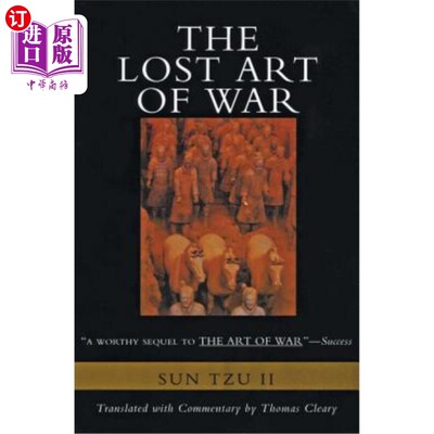 海外直订The Lost Art of War: Recently Discovered Companion to the Bestselling the Art of 失落的孙子兵法：最近发现的
