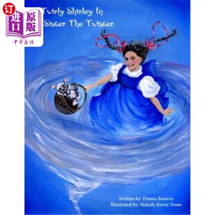 Twister 扭扭雪莉 里 妹妹 扭扭 The Sister Shirley 海外直订Twirly