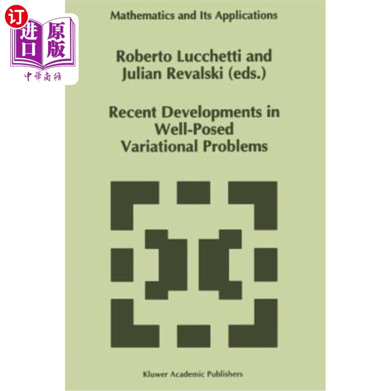 海外直订Recent Developments in Well-Posed Variational Problems 适定变分问题的最新进展
