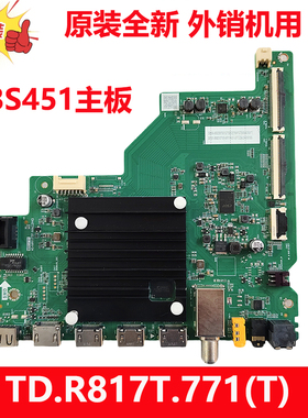 全新原装TCL外销43S451电视主板TD.R817T.771(T) 40-MR17TF-MAC2H