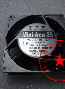 原装日产三洋SANYO 9厘米9025机箱风扇 109S095 100V 8/7W