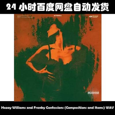 Hozay Williams and Franky Confessions WAV素材包