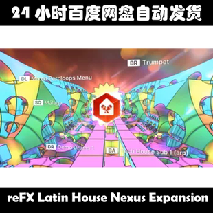 Nexus House Expansion素材包 Latin reFX