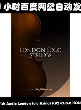 Big Fish Audio London Solo Strings KP2 v2.0.0 KONTAKT素材包