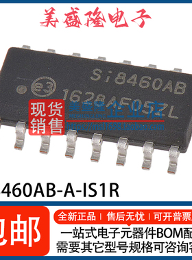 全新 SI8460AB-A-IS1R Si8460AB 6通道数字隔离器芯片 贴片SOP-16