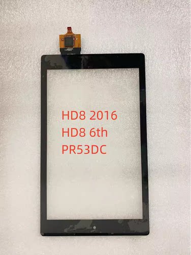 适用8寸亚马逊Kindle HD8 2016 HD8 6th Gen PR53DC触摸屏外屏