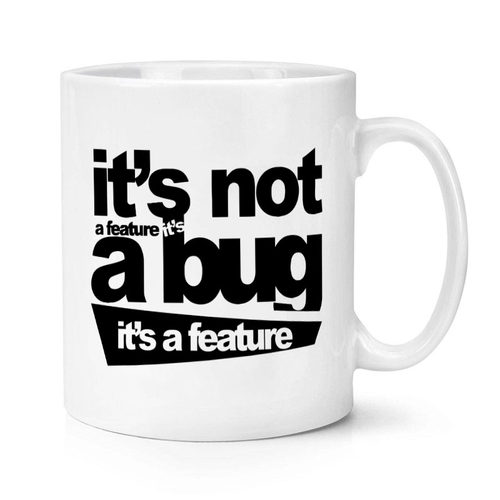 It's not a bug 程序员 陶瓷马克杯水杯杯子