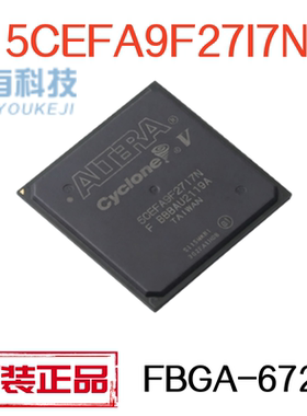 原装正品 5CEFA9F27I7N FBGA-672 可编程逻辑器件(CPLD/FPGA)芯片