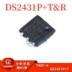 EEPROM存储器芯片 DS2431P 正品 原装 贴片 TSOC Kbit T&R
