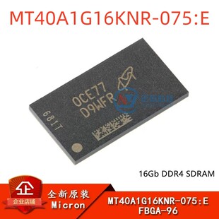 原装正品 MT40A1G16KNR-075:E FBGA-96 16Gb DDR4 SDRAMN内存芯片