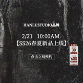 点好预约哦 品牌 上线 SS26春夏新品 HanLustudio 00AM