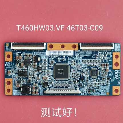 LA46C530F1R 逻辑板 T460HW03.VF 46T03-C09