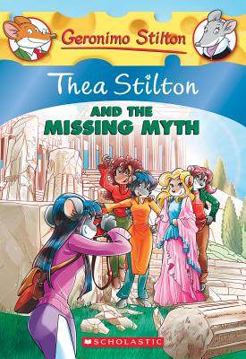 20:thea stilton and the missing myth 西娅·史迪尔顿20号:西娅