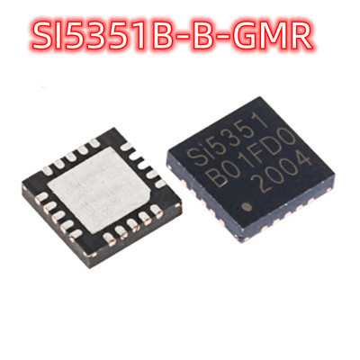 SI5351B-B-GMR QFN-20 全新原装 时钟发生器 频率合成起芯片