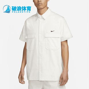 新款 030 Nike 夏季 男子运动短袖 DX3341 衬衫 耐克正品 宽松工装