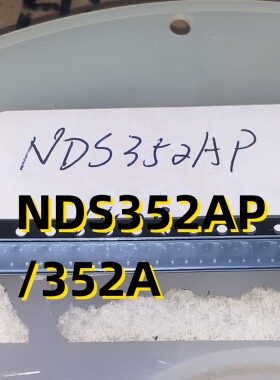 NDS352AP/352A 04+ SOT23 原装现货