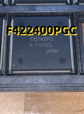 F422400PGC 01+ QFP240 原装现货