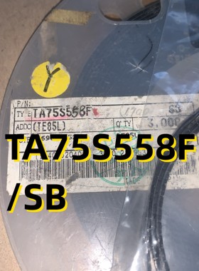 TA75S558F/SB 02+ SOT153 原装现货