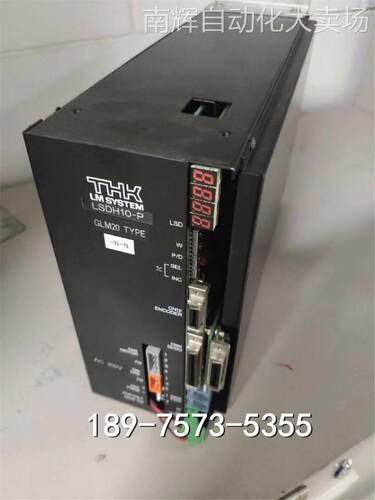 原装现货线型伺服驱动器 THK LSDH10-P GLM20 TYPE