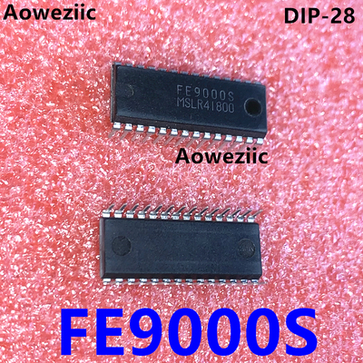 1个 FE9000S DIP-28 全新原装 电子元器件 BOM清单报价一站式配单