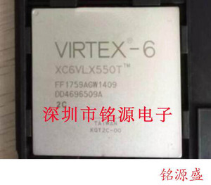 铭源盛 XC6VLX550T-1FFG1759C XC6VLX550T-1FF1759C BGA1759 芯片