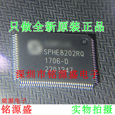 铭源盛 全新原装 SPHE8202RQ-D SPHE8202RQ SPHE8202R QFP128芯片