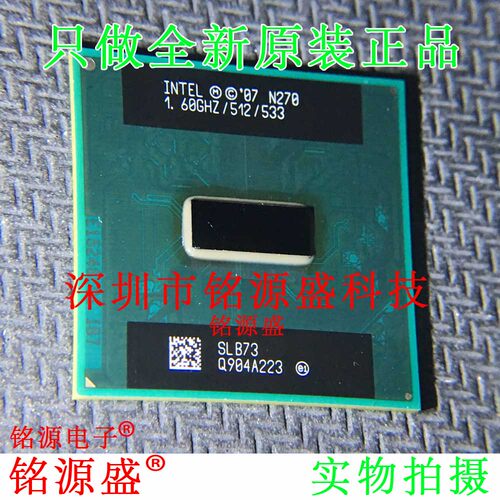 铭源盛 全新原装正品 N270 SLB73 1.60GHZ/512/533 IC 芯片