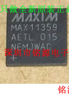 【铭源电子】全新 MAX11359AETL+T MAX11359AETL MAX11359 QFN40