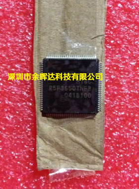 供应全新原装R5F3650TNFB QFP-100质量保证