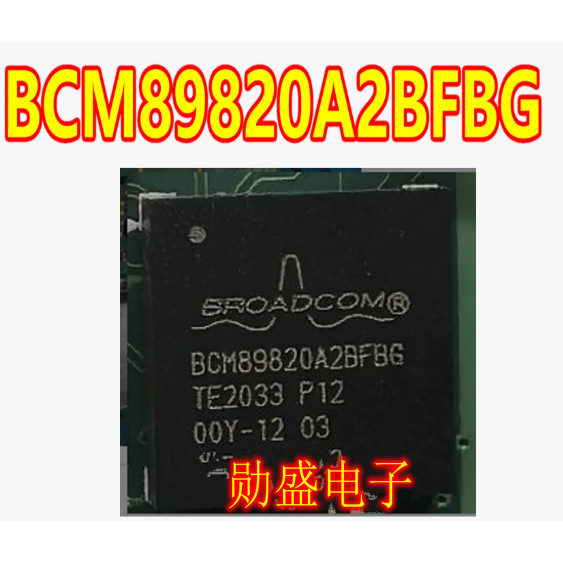 BCM89820A2BFBG 芯片