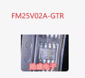 FM25V02A-GTR FM25V02A-G 铁电存储器芯片SOP8脚