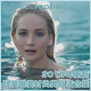 2019年更新欧美唯美时尚类高清视频合集奢侈品香水服饰珠宝美妆