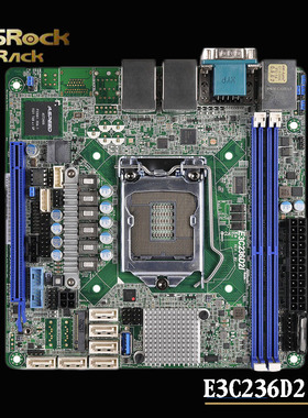 ASROCK/华擎科技 E3C236D2I 永擎工作站主板 服务器主板