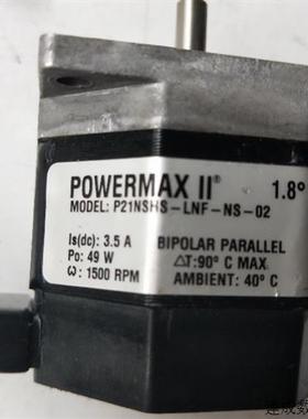 议价拆机正品 POWERMAX P21NSHS-LNF-NS-02 实物拍摄 现货包好
