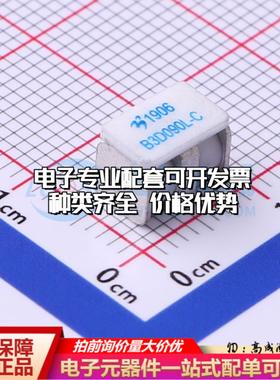 全新B3D090L-C SMD,5x7.6mm 气体放电管(GDT)一站式配套 可开票