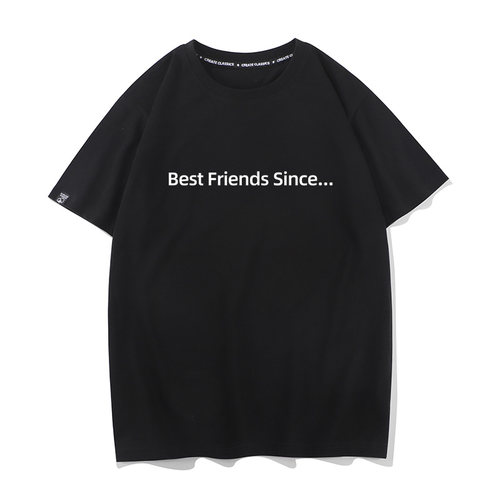 秀洛Best Friends Since...情侣装伙伴闺蜜装纯棉短袖T恤男女打底