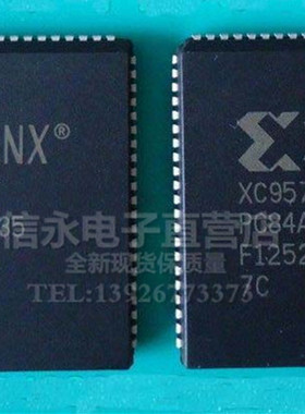 XC9572PC84-15C XC9572-10PC84C 全新原装现货 欢迎购买