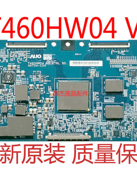 全新原装索尼KDL-46EX710 逻辑板 T460HW04 V5 CTRL BD 46T04-C04