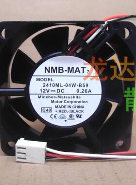 NMB 2410ML-04W-B59 6025 6CM 双滚珠 12V 0.26A 大风量风扇