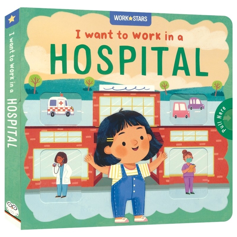 I Want To Work In A Hospital 我想在医院工作 纸板机关书 英语早教 职业启蒙互动绘本 图画书 亲子读物 英文原版进口儿童图书,书籍/杂志/报纸,儿童读物原版书,淘宝优惠券,粉丝福利购,淘宝优惠卷