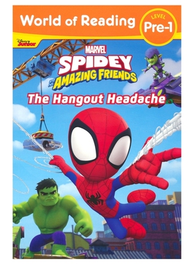 Marvel Spidey And His Amazing Friends The Hangout Headache  蜘蛛侠和他的神奇朋友 分级读物 Pre-1 英文原版进口儿童图书