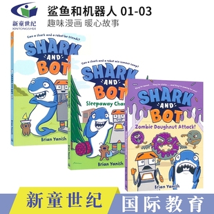 Champs and Sleepaway 8岁 进口图书 Shark 鲨鱼和机器人 Bot 暖心故事 趣味漫画 英文原版 英文课外读物