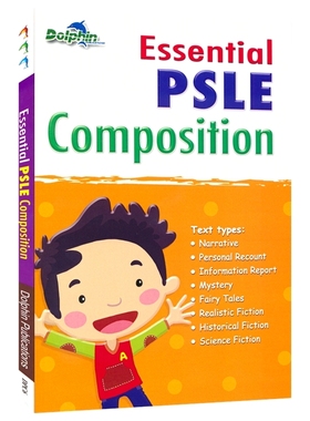 Dolphin Essential PSLE Composition 新加坡英语 必备的PSLE考试作文 小六会考 优秀范文 英文原版进口图书