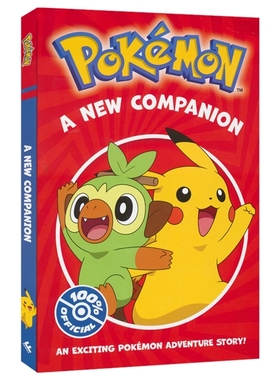 Pokemon A New Companion 精灵宝可梦 新伙伴 奇幻冒险 桥梁章节小说 英文原版进口儿童图书
