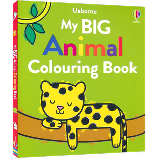 Usborne My Big Animal Colouring Book 我的动物涂色书 控笔训练 艺术启蒙 英文启蒙 学龄前绘画 英文原版进口